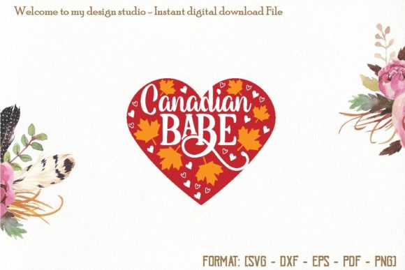 Canadian Babe Svg, Canada Day Svg