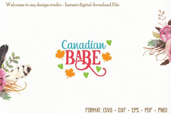Canadian Babe Svg, Canda Day Svg