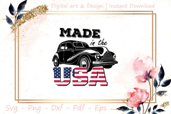 Car Made in America 4th of July Unique