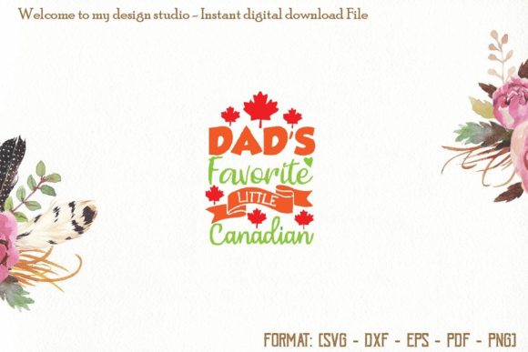Daddy Favorite Svg, Canada Day Svg