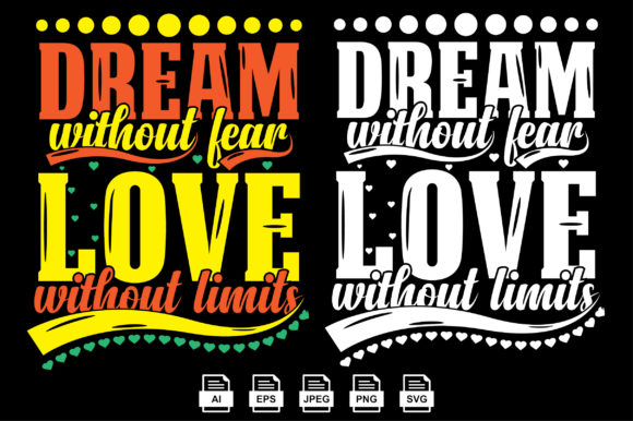 Dream and Love Tshirt Design Review