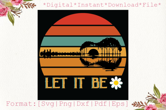 Let It Be Music Lover Life Quote Gifts