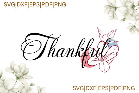Thankful Quotes for Thanksgiving Day Svg